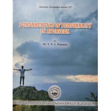 Fundamentals of Personality In Ayurveda